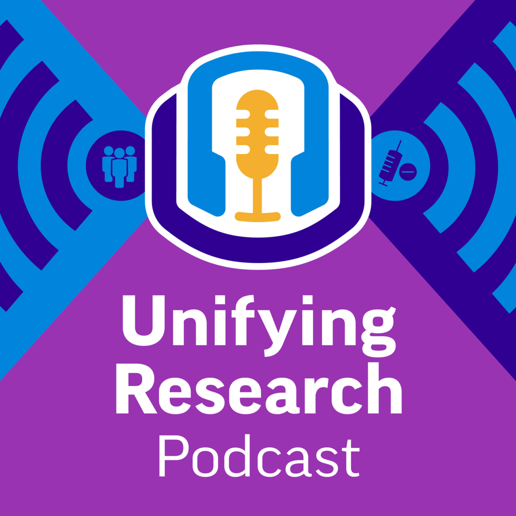 Unifying Research Podcast